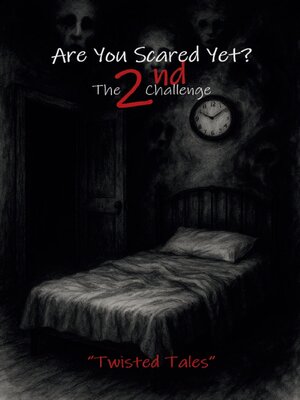 cover image of Are You Scared Yet? the 2nd Challenge